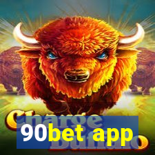 90bet app